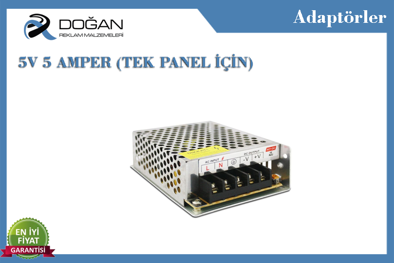 5V 5 Amper (Tek Panel için)