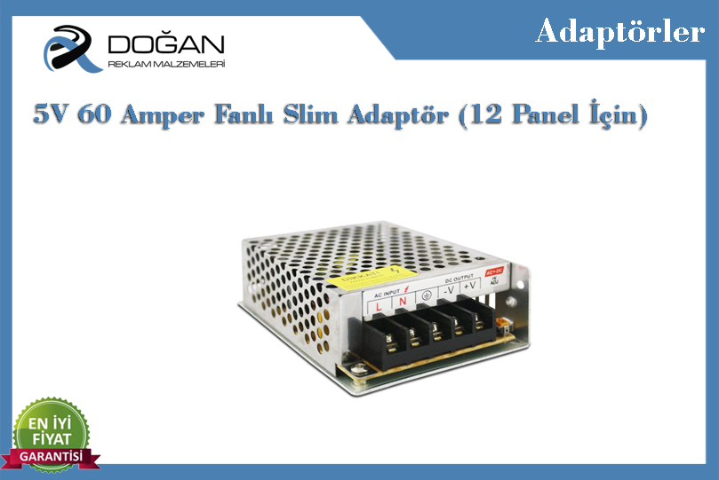 5V 60 Amper Fanlı Slim Adaptör  12 Panel İçin